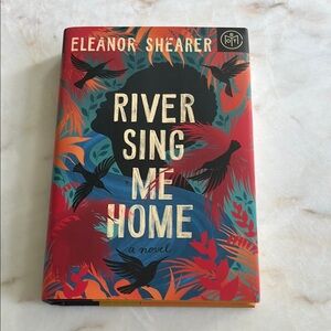 River Sing me Home